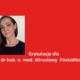 Gratulacje dla dr hab. n. med. Mirosławy