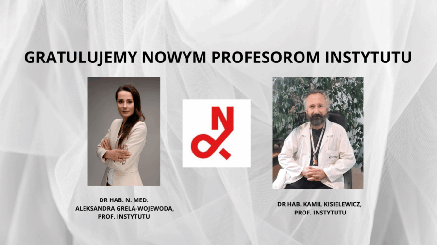 GRATULUJEMY NOWYM PROFESOROM INSTYTUTU