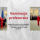NOMINACJA PROFESORSKA