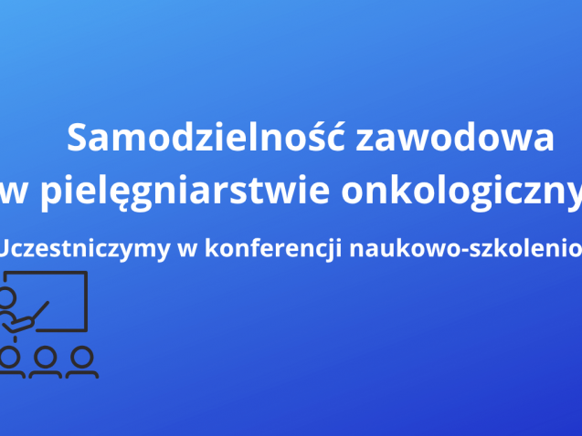 Samodzielność zawodowa w pielęgniarstwie onkologicznym (1)