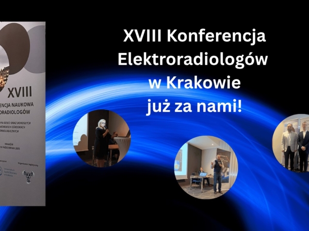 XVIII Konferencja Elektroradiologów w Krakowie: radioterapia dzieci i dorosłych w centrum uwagi