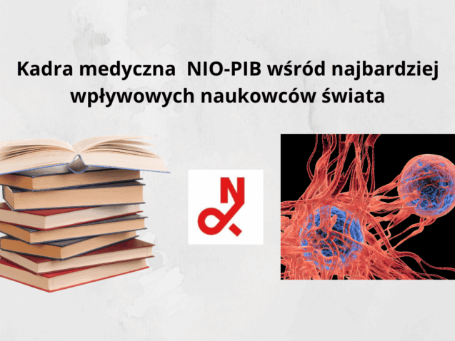 Kadra medyczna NIO-PIB wśród najbardziej wpływowych naukowców świata