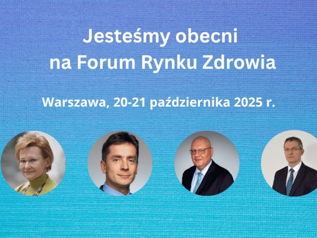 JESTEŚMY OBECNI NA FORUM RYNKU ZDROWIA