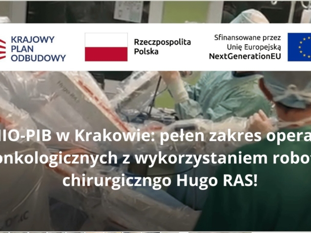 ONKOLOGICZNA CHIRURGIA ROBOTYCZNA W NIO-PIB W KRAKOWIE!