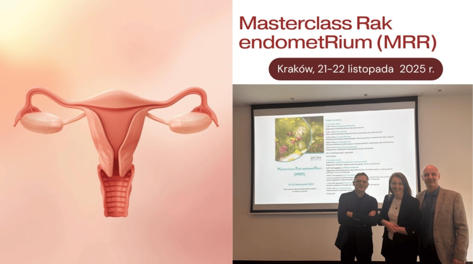 Klinicyści z krakowskiego NIO-PIB wzięli udział w Masterclass Rak endometRium (MRR)