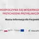 Uwaga: prace remontowe na obszarze Przychodni Przyklinicznej